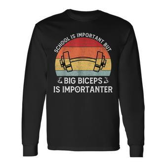 Big Biceps Importanter Muscles Retro Gym Workout Biceps Long Sleeve T-Shirt | Mazezy