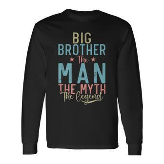 Big Brother The Man The Myth The Legend Big Brother Long Sleeve T-Shirt - Seseable