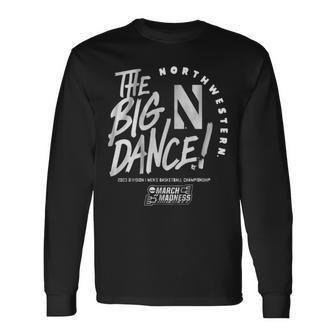 The Big Dance March Madness 2023 North Western Men’S Basketball Long Sleeve T-Shirt T-Shirt | Mazezy