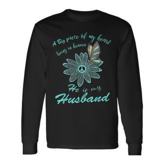 A Big Piece Of My Heart Lives In Heaven And He Is My Husband Long Sleeve T-Shirt T-Shirt | Mazezy