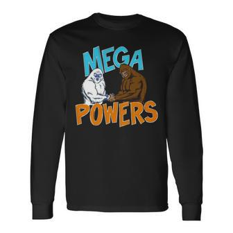 Bigfoot And Yeti Mega Powers Long Sleeve T-Shirt T-Shirt | Mazezy