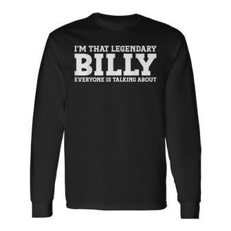 Billy Personal Name First Name Billy Long Sleeve T-Shirt | Mazezy