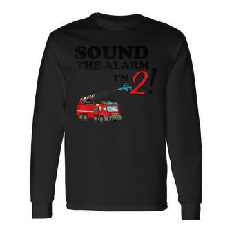Birthday 2 Year Old Fire Fighter Truck 2Nd Bday Long Sleeve T-Shirt - Seseable