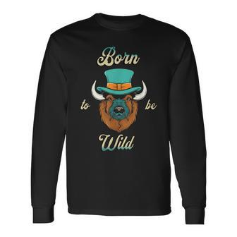 Bison Chic Elegance Born To Be My Wild Spirit Animal Long Sleeve T-Shirt T-Shirt | Mazezy