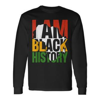I Am Black History Month African American Pride Celebration V21 Long Sleeve T-Shirt - Seseable