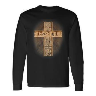 Blessed Dad Lion Christian Cross Fathers Day Papa Husband Long Sleeve T-Shirt - Seseable