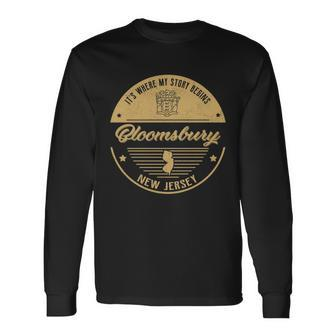 Bloomsbury New Jersey Its Where My Story Begins Long Sleeve T-Shirt - Seseable