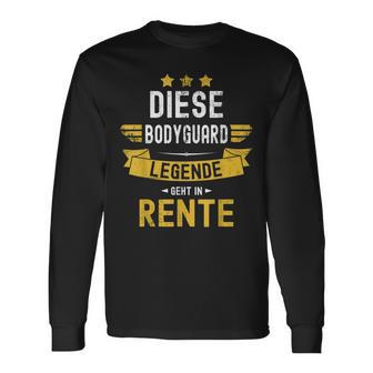 Bodyguard Rentner Spruch Diese Legende Geht In Rente Langarmshirts - Seseable