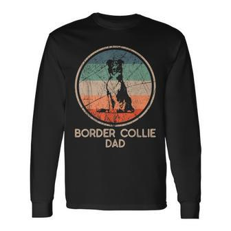 Border Collie Dog Vintage Border Collie Dad Long Sleeve T-Shirt - Seseable