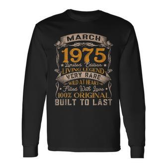 Born In March 1975 Vintage 47Th Birthday 47 Years Old Long Sleeve T-Shirt T-Shirt | Mazezy