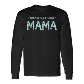 Britische Kurzhaar-Mama Langarmshirts - Seseable