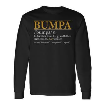 Bumpa Definition Fathers Day Grandpa Long Sleeve T-Shirt - Seseable