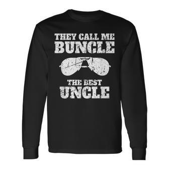 Buncle - They Call Me Buncle - The Best Uncle Funny Men Women Long Sleeve T-shirt Graphic Print Unisex - Seseable