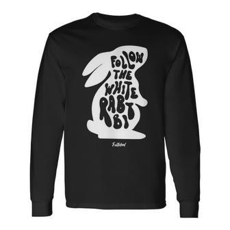 Bunny Illustration With Quote Follow The White Rabbit Long Sleeve T-Shirt | Mazezy