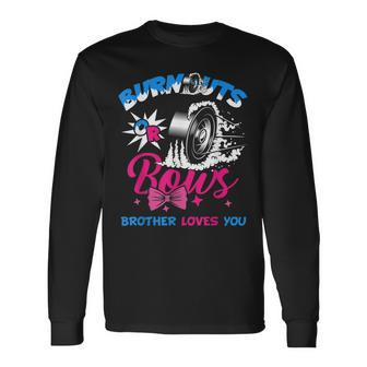 Burnouts Or Bows Gender Reveal Baby Party Announce Brother Long Sleeve T-Shirt T-Shirt | Mazezy