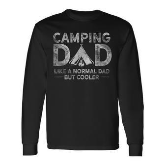 Camping Dad Camper Fathers Day Camping Dad Long Sleeve T-Shirt - Seseable