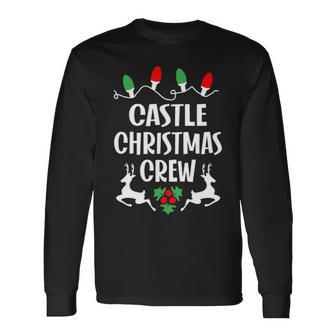 Castle Name Christmas Crew Castle Long Sleeve T-Shirt - Seseable
