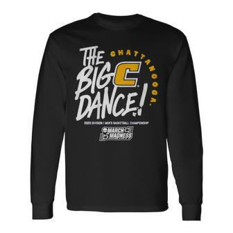 Chattanooga The Big Dance 2023 March Madness Long Sleeve T-Shirt | Mazezy
