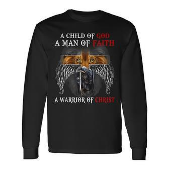 A Child Of God A Man Of Faith A Warrior Of Christ Lion Long Sleeve T-Shirt - Seseable