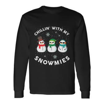 Chillin With My Snowmies Cute Snow Ugly Christmas Sweater Cool Long Sleeve T-Shirt - Monsterry CA