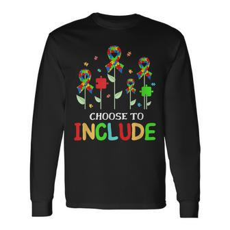 Choose To Include Special Education Teacher Autism Awareness Long Sleeve T-Shirt T-Shirt | Mazezy