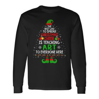 Christmas Cheer Is Teaching Art Santa Elf Teacher Group Men Women Long Sleeve T-Shirt T-shirt Graphic Print - Thegiftio UK