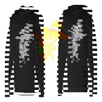 Cinco De Mayo Dabbing Taco Cinco De Mayo Long Sleeve T-Shirt T-Shirt | Mazezy