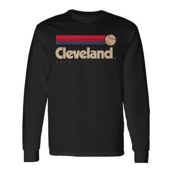 Cleveland Baseball Softball City Ohio Retro Cleveland Long Sleeve T-Shirt - Seseable