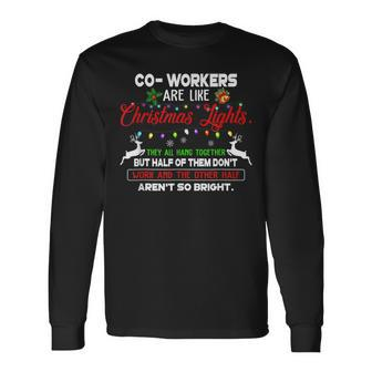 Co Workers Are Like Christmas Lights They All Hang Together Men Women Long Sleeve T-Shirt T-shirt Graphic Print - Thegiftio UK