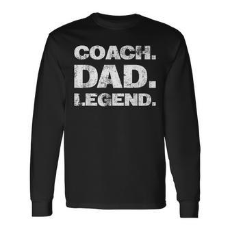 Coach Dad Legend Vintage Long Sleeve T-Shirt - Seseable