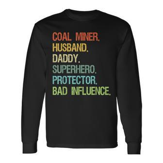 Coal Miner Husband Daddy Superhero Protector Dad V2 Men Women Long Sleeve T-shirt Graphic Print Unisex - Seseable