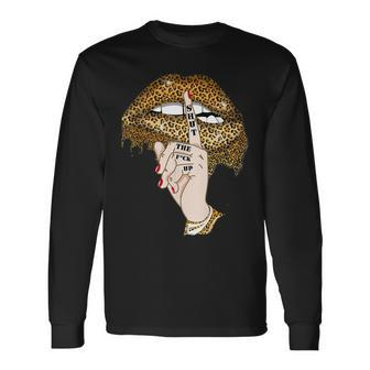Cool Leopard Lips Shut The Fuck Up Lgbt Pride Month Long Sleeve T-Shirt T-Shirt | Mazezy