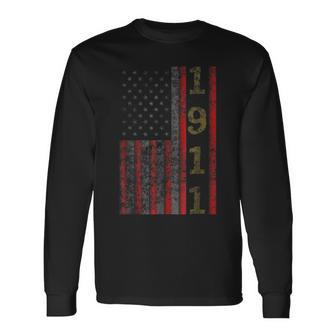 Cool Patriotic 1911 Usa Us Flag Birthday Idea Long Sleeve T-Shirt T-Shirt | Mazezy