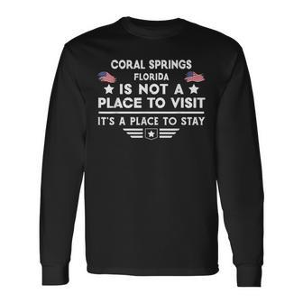 Coral Springs Florida Ort Zum Besuchen Bleiben Usa City Langarmshirts - Seseable