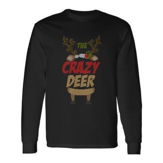 The Crazy Reindeer Matching Group Ugly Christmas Long Sleeve T-Shirt - Monsterry AU