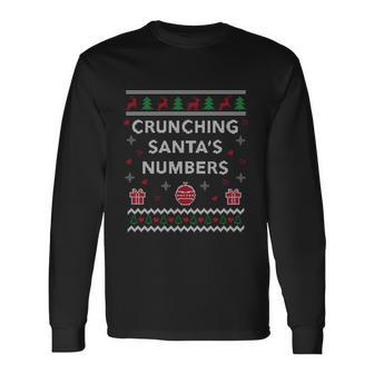Crunching Santas Numbers Accountant Xmas Ugly Christmas Long Sleeve T-Shirt - Monsterry