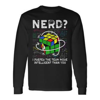 Cube Puzzle Nerd I Prefer The Term Speed Cubing Long Sleeve T-Shirt - Seseable