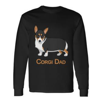Cute Black Tricolor Pembroke Corgi Dad Dog Lovers Tshirt V2 Long Sleeve T-Shirt - Monsterry AU