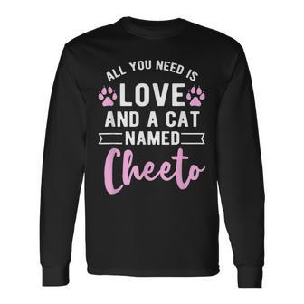 Cute Cat Named Quote Cheeto Cats Owner Long Sleeve T-Shirt - Seseable