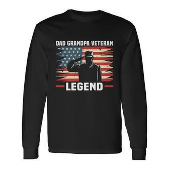 Dad Grandpa Veteran Legend Long Sleeve T-Shirt - Monsterry CA