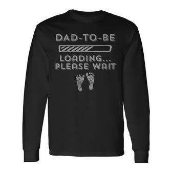 Dad-To-Be Loading Long Sleeve T-Shirt - Thegiftio UK