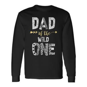 Dad Of The Wild One 1St Thing First Birthday Long Sleeve T-Shirt - Seseable