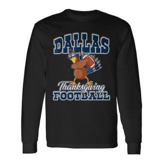 Dallas Thanksgiving Day Turkey Playing Texas Football Long Sleeve T-Shirt T-Shirt | Mazezy