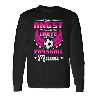 Damen Lustig Laute Und Stolze Fußball Mama Spruch Kind Frauen Langarmshirts - Seseable