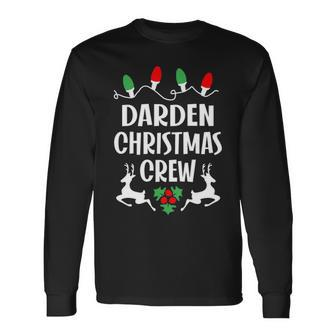 Darden Name Christmas Crew Darden Long Sleeve T-Shirt - Seseable