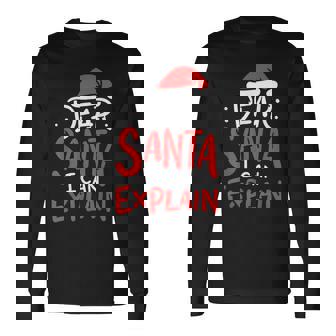 Dear Santa I Can Explain Hat Christmas Bad Behavior Gift Men Women Long Sleeve T-shirt Graphic Print Unisex | Seseable CA