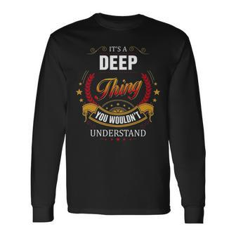 Deep Crest Deep Deep Clothing Deep Deep For The Deep Long Sleeve T-Shirt | Seseable UK
