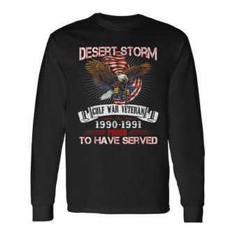 Desert Storm Veteran Veteran Proud For Fathers Day Long Sleeve T-Shirt - Seseable