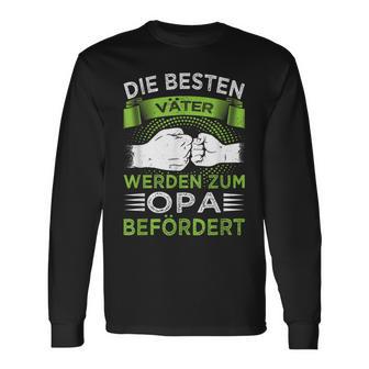 Die Besten Väter Werden Zum Opa V2 Langarmshirts - Seseable