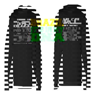 Dna Brazil Its In My Dna Brazilian Flag Football Fans Flag Men Women Long Sleeve T-Shirt T-shirt Graphic Print - Thegiftio